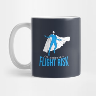 Flight Risk Cape (man) Mug